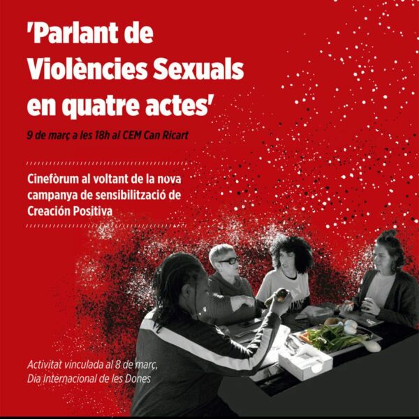 Cinefórum 'Hablando de Violencias Sexuales en cuatro actos' en el CEM Can Ricart