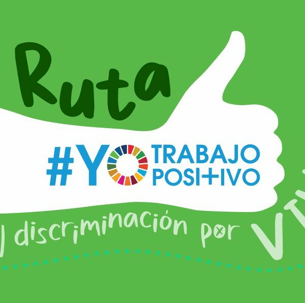 Ruta #YoTrabajoPositivo Sense Discriminació pel VIH 2022