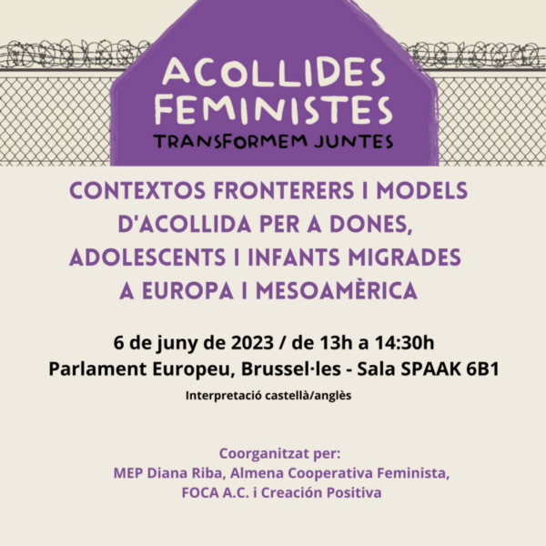 Acte al Parlament Europeu: ‘Acollides Feministes – Transformem Juntes’