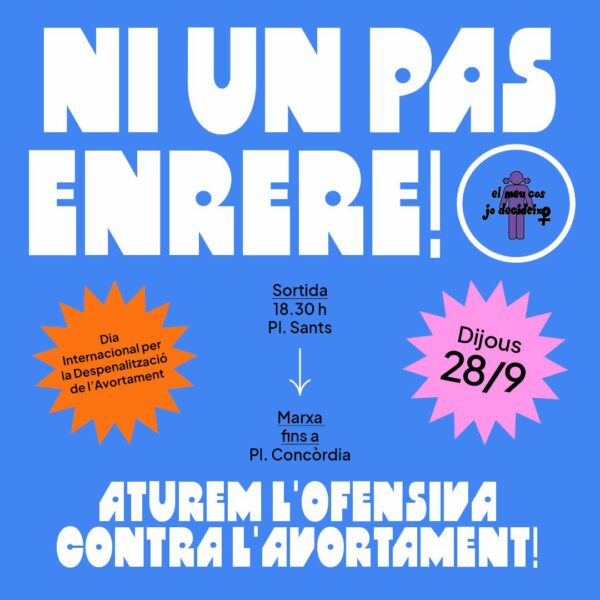¡NI UN PASO ATRAS! Paramos la ofensiva contra el derecho al aborto